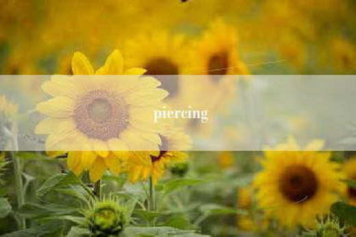 piercing