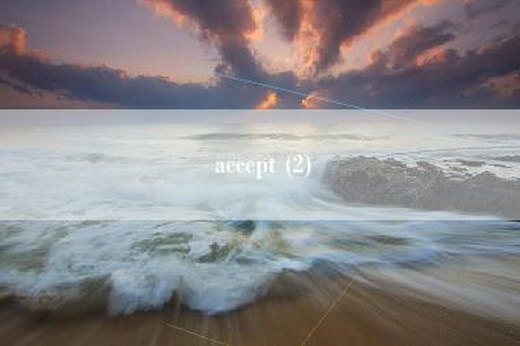 accept (2)